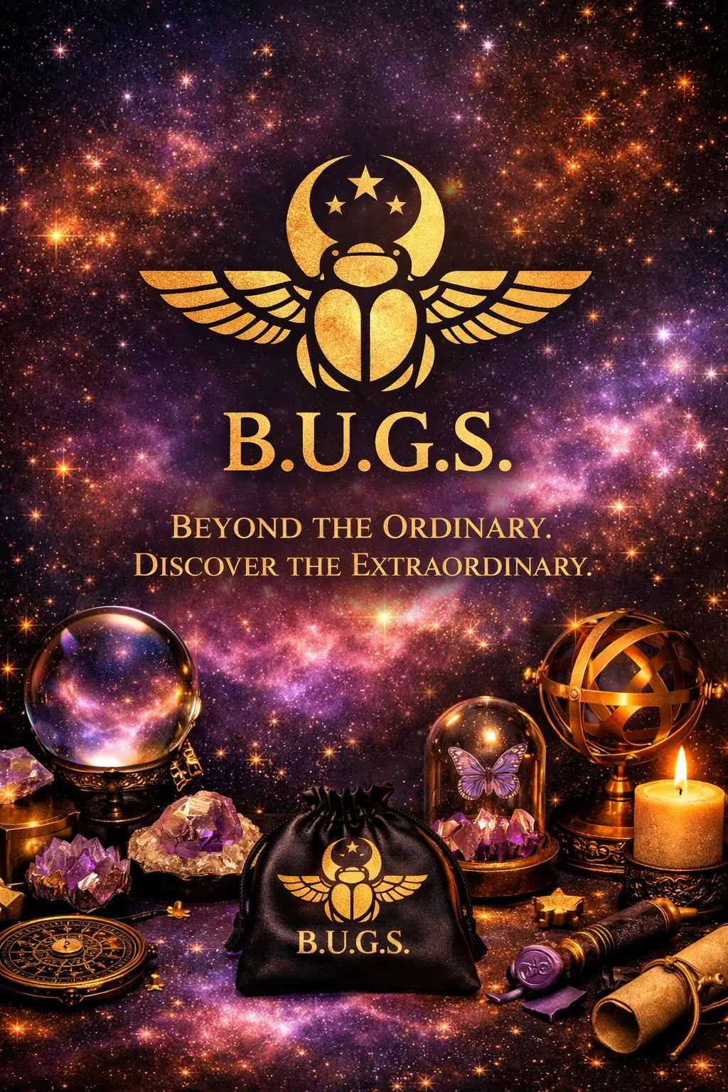 Mystical B.U.G.S. celestial collection with a glowing crystal ball, golden armillary sphere, crystals, and nebula backdrop